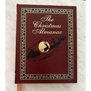 The Christmas Almanac Edited By Natasha Tabori Fried & Lena Tabori, 2003, 1st Ed